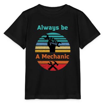 Mechanic forever Mechatronics technician Car lover - Stanley/Stella MINI CREATOR Kids’ T-Shirt - black - Front - Mikhail (115cm)