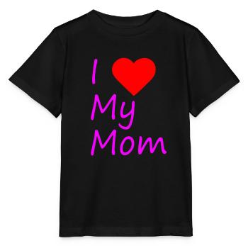 I love my mom - Stanley/Stella Kinder T-Shirt MINI CREATOR  - Schwarz - Vorne - Mikhail (115cm)