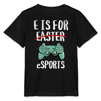 E steht für eSports - Lustige Ostern - Stanley/Stella Kinder T-Shirt MINI CREATOR  - Schwarz - Vorne - Mikhail (115cm)