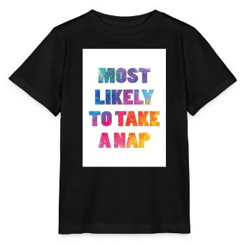 Am wahrscheinlichsten, um ein Nickerchen zu machen - Stanley/Stella Kinder T-Shirt MINI CREATOR  - Schwarz - Vorne - Mikhail (115cm)