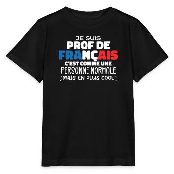 Je Suis Prof De Français Cadeau Prof - T-shirt bio MINI CREATOR Stanley/Stella Enfant - noir - Devant - Mikhail (115cm)