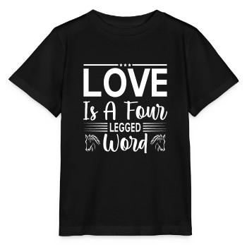Love is a four legged Word - Stanley/Stella MINI CREATOR Kids’ T-Shirt - black - Front - Mikhail (115cm)
