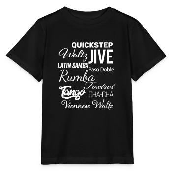 Ballroom Dance Words - Waltz Tango Foxtrot Cha Cha - Stanley/Stella MINI CREATOR Kids’ T-Shirt - black - Front - Mikhail (115cm)