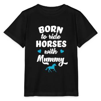 Né pour faire de l'équitation avec maman - T-shirt bio MINI CREATOR Stanley/Stella Enfant - noir - Devant - Mikhail (115cm)