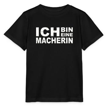 Power Woman Message I Am A Macherin 6 - Stanley/Stella MINI CREATOR Kids’ T-Shirt - black - Front - Mikhail (115cm)