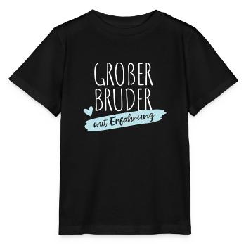 Großer Bruder mit Erfahrung - Stanley/Stella Kinder T-Shirt MINI CREATOR  - Schwarz - Vorne - Mikhail (115cm)