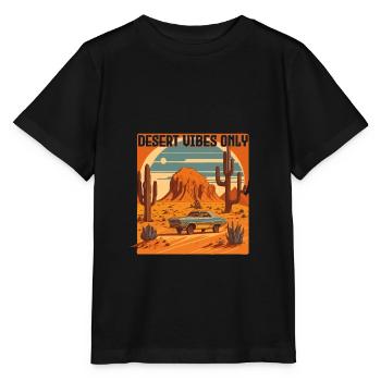 DESERT VIBES ONLY (Retro style) - Stanley/Stella MINI CREATOR Kids’ T-Shirt - black - Front - Mikhail (115cm)