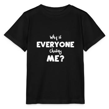 Pourquoi tout le monde me poursuit-il? - T-shirt bio MINI CREATOR Stanley/Stella Enfant - noir - Devant - Mikhail (115cm)