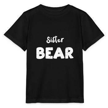 Sister Bear - Sister - Stanley/Stella MINI CREATOR Kids’ T-Shirt - black - Front - Mikhail (115cm)