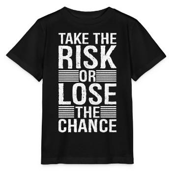 Prenez le risque et perdez la chance - T-shirt bio MINI CREATOR Stanley/Stella Enfant - noir - Devant - Mikhail (115cm)