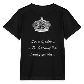 Je suis une déesse badass - T-shirt bio MINI CREATOR Stanley/Stella Enfant - noir - Devant - Mikhail (115cm)