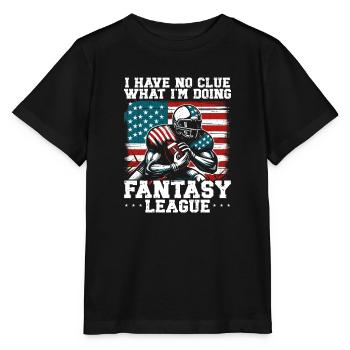 I have no clue what I'm doing fantasy league - Stanley/Stella MINI CREATOR Kids’ T-Shirt - black - Front - Mikhail (115cm)