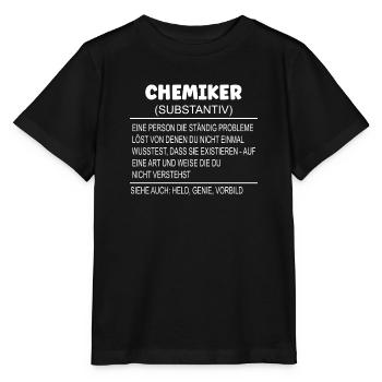 Wörterbuch Erklärung CHEMIKER Held, Genie, Vorbild - Stanley/Stella Kinder T-Shirt MINI CREATOR  - Schwarz - Vorne - Mikhail (115cm)