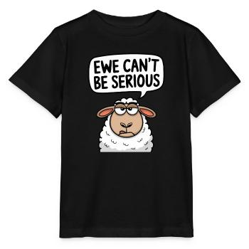 Ewe cant be serious - funny sheep design - Stanley/Stella MINI CREATOR Kids’ T-Shirt - black - Front - Mikhail (115cm)