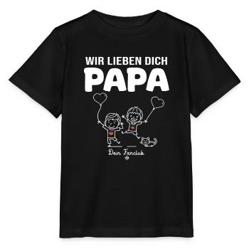 Wir lieben dich Papa dein Fanclub 2 kinder - Stanley/Stella Kinder T-Shirt MINI CREATOR  - Schwarz - Vorne - Mikhail (115cm)