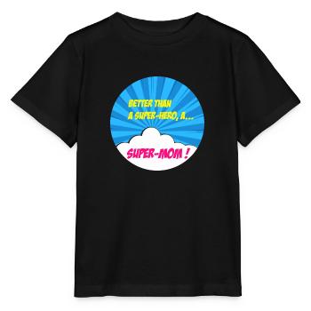 Supermama, Superheldin. Beste Mama. Comicbuch. - Stanley/Stella Kinder T-Shirt MINI CREATOR  - Schwarz - Vorne - Mikhail (115cm)
