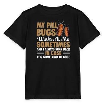 Meine Pillenwanzen Zwinkern Mich Manchmal An Und - Stanley/Stella Kinder T-Shirt MINI CREATOR  - Schwarz - Vorne - Mikhail (115cm)