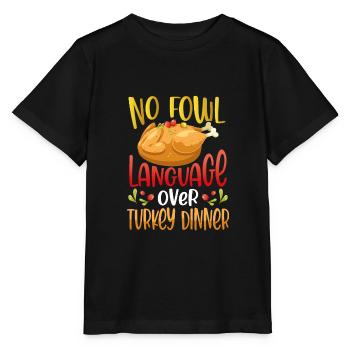 Turkey dinner for Thanksgiving - Stanley/Stella MINI CREATOR Kids’ T-Shirt - black - Front - Mikhail (115cm)