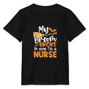 Broom broken am a nurse - Stanley/Stella MINI CREATOR Kids’ T-Shirt - black - Front - Mikhail (115cm)
