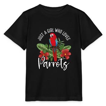 Just a girl who loves parrots - Stanley/Stella MINI CREATOR Kids’ T-Shirt - black - Front - Mikhail (115cm)