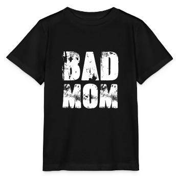 bad mom,schrift,weiss,graffiti,typo,stencil - Stanley/Stella Kinder T-Shirt MINI CREATOR  - Schwarz - Vorne - Mikhail (115cm)