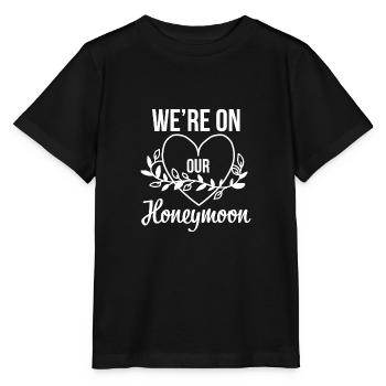 We're on our Honeymoon Gift - Stanley/Stella MINI CREATOR Kids’ T-Shirt - black - Front - Mikhail (115cm)