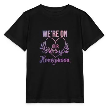 We're on our Honeymoon Gift - Stanley/Stella MINI CREATOR Kids’ T-Shirt - black - Front - Mikhail (115cm)
