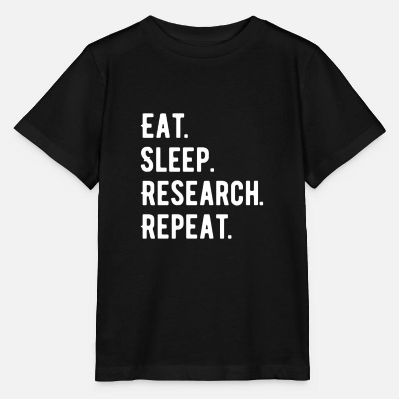 Eat Sleep Research Repeat Phd gift - Stanley/Stella MINI CREATOR Kids’ T-Shirt - black