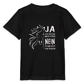 Ja ich rieche nach Pferd.. T-shirt Design - Stanley/Stella Kinder T-Shirt MINI CREATOR  - Schwarz - Vorne - Mikhail (115cm)