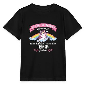 Franken Franke Fränkin Fränkisch Einhorn Spruch - Stanley/Stella Kinder T-Shirt MINI CREATOR  - Schwarz - Vorne - Mikhail (115cm)