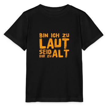 bin ich euch zu laut? - Stanley/Stella Kinder T-Shirt MINI CREATOR  - Schwarz - Vorne - Mikhail (115cm)