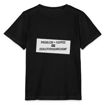 Problem Plus Kaffee - Stanley/Stella Kinder T-Shirt MINI CREATOR  - Schwarz - Vorne - Mikhail (115cm)