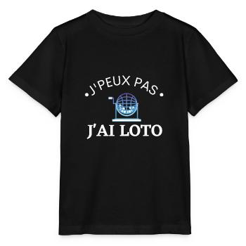 j'peux pas j'ai Loto cadeau humour - T-shirt bio MINI CREATOR Stanley/Stella Enfant - noir - Devant - Mikhail (115cm)
