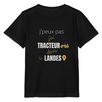 j peux pas j ai tracteur dans les landes - T-shirt bio MINI CREATOR Stanley/Stella Enfant - noir - Devant - Mikhail (115cm)