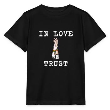 IN LOVE WE TRUST : LOVE - LGBT - LGBTQI - GAY - T-shirt bio MINI CREATOR Stanley/Stella Enfant - noir - Devant - Mikhail (115cm)