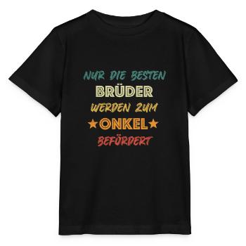 Onkel Bruder wird Onkel - Stanley/Stella Kinder T-Shirt MINI CREATOR  - Schwarz - Vorne - Mikhail (115cm)