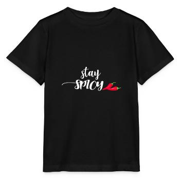 stay spicy scharf chili chilischote Geschenk - Stanley/Stella Kinder T-Shirt MINI CREATOR  - Schwarz - Vorne - Mikhail (115cm)