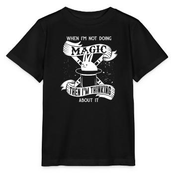 La magie, si je ne fais pas de magie, je pense - T-shirt bio MINI CREATOR Stanley/Stella Enfant - noir - Devant - Mikhail (115cm)