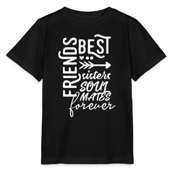 best friends sisters soulmates forever Girlfriends - Stanley/Stella MINI CREATOR Kids’ T-Shirt - black - Front - Mikhail (115cm)