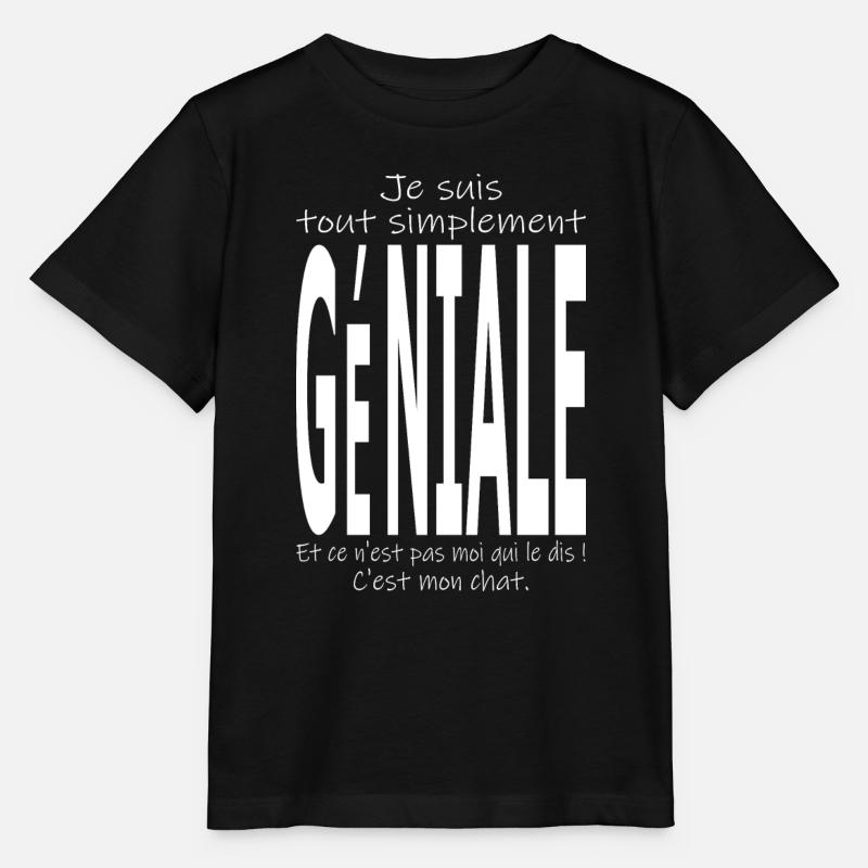 Je suis tout simplement géniale - T-shirt bio MINI CREATOR Stanley/Stella Enfant - noir