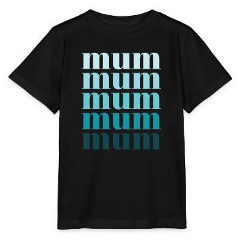 Mum turquoise - Stanley/Stella MINI CREATOR Kids’ T-Shirt - black - Front - Mikhail (115cm)