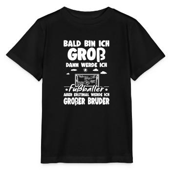 Je vais être un grand frère footballeur - T-shirt bio MINI CREATOR Stanley/Stella Enfant - noir - Devant - Mikhail (115cm)
