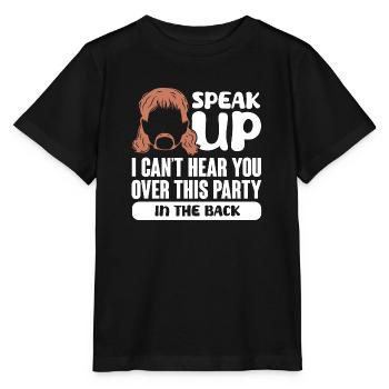 Parlez Je ne vous entends pas à cause de cette fête dans le - T-shirt bio MINI CREATOR Stanley/Stella Enfant - noir - Devant - Mikhail (115cm)