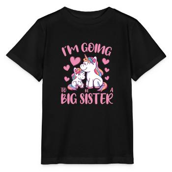Going To Be A Big Sister Unicorn - Stanley/Stella MINI CREATOR Kids’ T-Shirt - black - Front - Mikhail (115cm)
