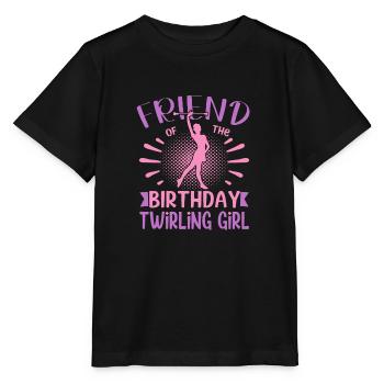 Friend Of the Birthday Girl twirling Family - Stanley/Stella MINI CREATOR Kids’ T-Shirt - black - Front - Mikhail (115cm)