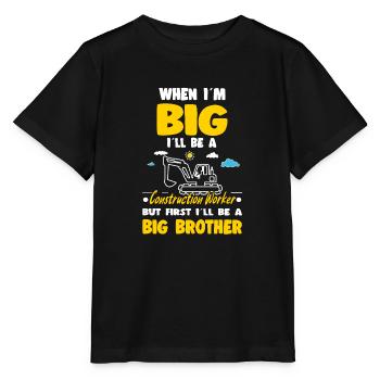 Je suis grand être un grand frère de la construction - T-shirt bio MINI CREATOR Stanley/Stella Enfant - noir - Devant - Mikhail (115cm)