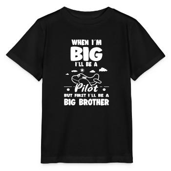 When I'm Big I'll Be an Pilot Big Brother - Stanley/Stella Kinder T-Shirt MINI CREATOR  - Schwarz - Vorne - Mikhail (115cm)