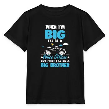 When I'm Big Police Officer First Big Brother - Stanley/Stella Kinder T-Shirt MINI CREATOR  - Schwarz - Vorne - Mikhail (115cm)