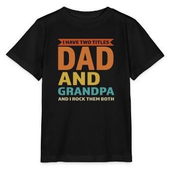 J’ai deux titres Papa et Grand-père Grand-père - T-shirt bio MINI CREATOR Stanley/Stella Enfant - noir - Devant - Mikhail (115cm)