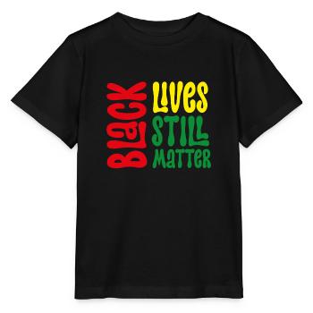 La vie des Noirs compte toujours - T-shirt bio MINI CREATOR Stanley/Stella Enfant - noir - Devant - Mikhail (115cm)